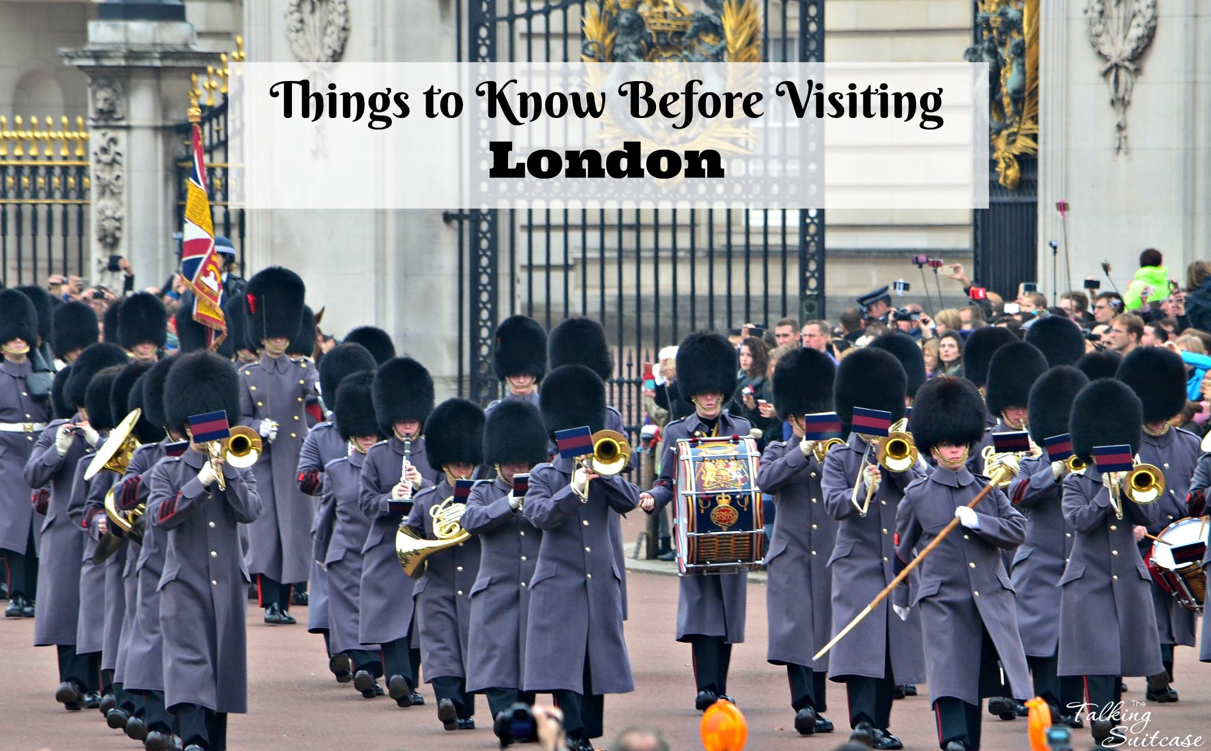 20 Things to Know Before Visiting London: Tips for Visiting the UK