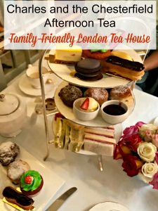 Charles and the Chesterfield Afternoon Tea: A Family London Tea House