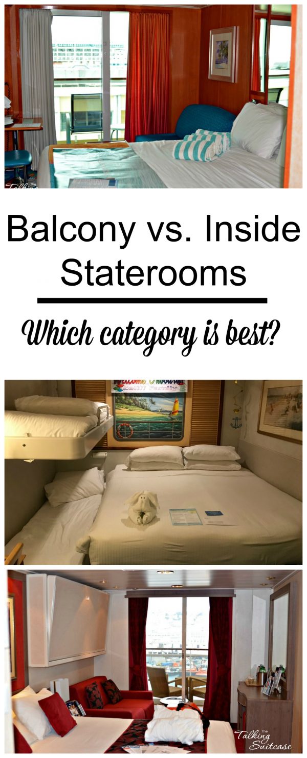 Balcony Vs Inside Staterooms - Cruise Vacations Tips to Pick Your Room