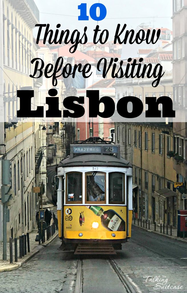 10 Things to Know Before Visiting Lisbon, Portugal for the First Time